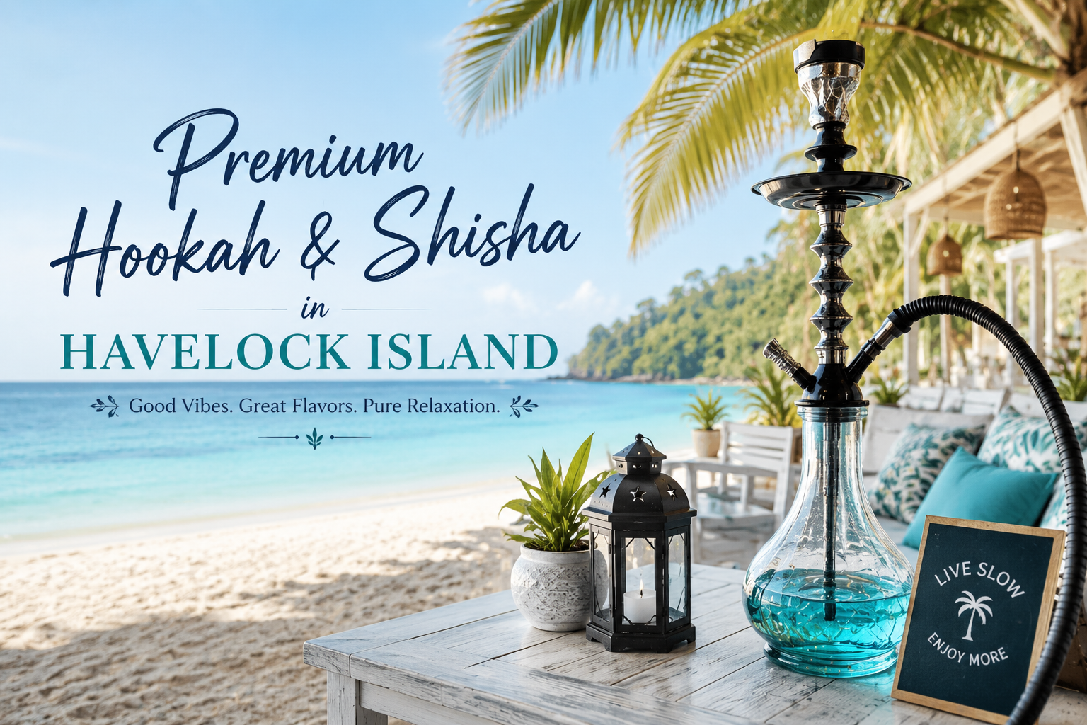 Hookah and Shisha in Andaman Islands: The Ultimate Guide to Premium Experiences